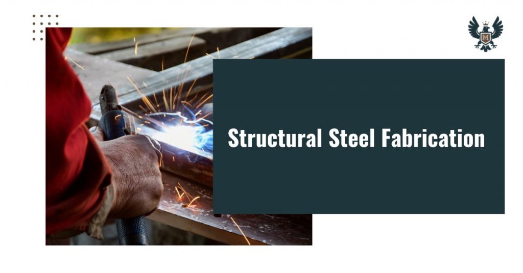 Structural Steel Fabrication Company